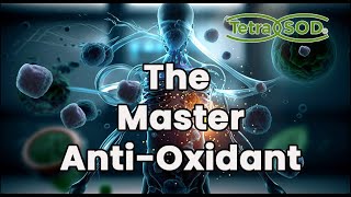 TetraSOD® The Master AntiOxidant [upl. by Alyda]