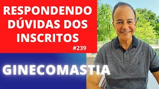 Respondendo dúvidas sobre GINECOMASTIALipomastia Dr Jacintho  Cirurgião Plástico [upl. by Dnalkrik]