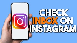 How To Check Inbox On Instagram [upl. by Peih]