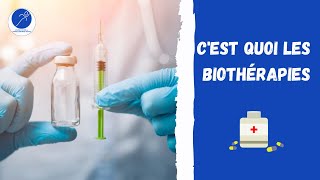 Cest quoi les biothérapies [upl. by Nwad]