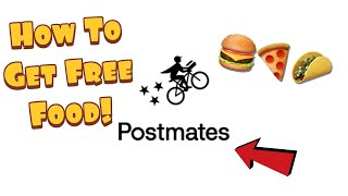 How To Get Free Food From Postmates 2021 100 Working [upl. by Valeda]