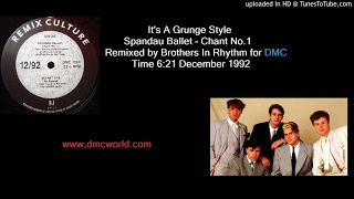 Spandau Ballet  Chant No 1 DMC Brothers In Rhythm remix Dec1992 [upl. by Cocke592]