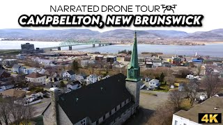 Explore Campbellton in Mesmerizing 4K Drone Footage 🌄🚁  Aerial Tour of New Brunswick 🏔️ [upl. by Dualc]