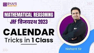 UGC NET 2023 Mathematical Reasoning  Calendar Tricks in One Class  Nishant Sir  UGC NET BYJUS [upl. by Dnalkrik423]