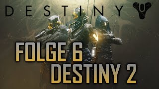 ZURÜCK in die VERGANGENHEIT  Lets Play Destiny 2 06 [upl. by Okime145]