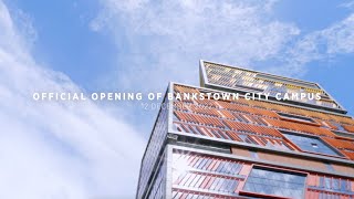 Bankstown City Campus  Official Opening 12 December 2022 [upl. by Eimme]