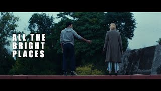 فيلم  ALL THE BRIGHT PLACES  دراما و رومانسية  2020  بجودة عالية  1080p [upl. by Moyna]