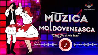 ▶️ Colectie de MUZICA MOLDOVENEASCA 2024 ❌ Cea mai Frumoasa Muzica de Petrecere [upl. by Nonna]