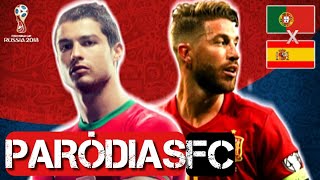 ♫ PORTUGAL x ESPANHA  ESTREIA DO CRISTIANO RONALDO  Paródias FC  Bolão da Copa [upl. by Aural]