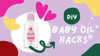 DIY Amazing Baby Oil Hacks You Need to Know 🤯  Kiran’s Korner  ❣️ [upl. by Gib]