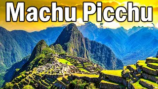 Machu Picchu Peru documentary – history and travel tips [upl. by Goda]