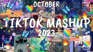 Tiktok Mashup OCTOBER 💖 2023💖 Not Clean [upl. by Ahsemo130]