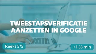 Hoe stel je tweestapsverificatie in op Google Gmail [upl. by Parette]