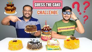 GUESS THE CAKE CHALLENGE  Cake Eating Challenge  Cake Eating Competition  Food Challenge [upl. by Restivo231]