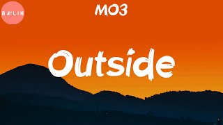 MO3  Outside Lyric Video [upl. by Dhiman]