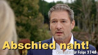 Abschied naht  Vorschau für Folge 3748  Sturm der Liebe [upl. by Balduin]