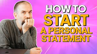 How to Start a Personal Statement [upl. by Hardej]