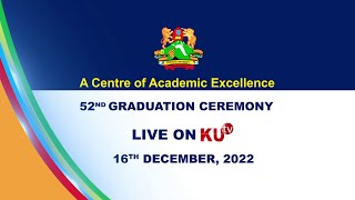 KENYATTA UNIVERSITY 52nd GRADUATION CEREMONY LIVE [upl. by Nyahs]