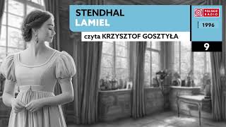 Lamiel czII 09  Stendhal  Audiobook po polsku [upl. by Nonnair]