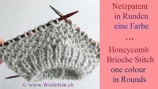 Netzpatent in Runden eine Farbe  Honeycomb Brioche Stitch in Rounds one colour [upl. by Childs316]