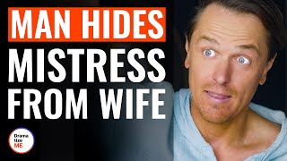 Man Hides Mistress From Wife  DramatizeMe [upl. by Adnert627]