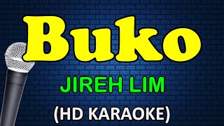 BUKO  Jireh Lim HD Karaoke [upl. by Yvan912]