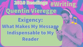 Exigency What makes my message indispensable to my reader by Quentin Vieregge [upl. by Welsh]