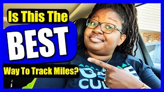 Why Should You Use A MILEAGE Tracker  Delivery Gig Tips and Tricks [upl. by Hephzibah]