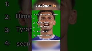 Top 5 Premier League Name Pronunciation footballmemes premierleague [upl. by Agneta]