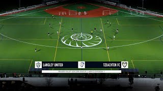 Langley United vs Tzeachten FC  Men Div 1 [upl. by Arnoldo511]