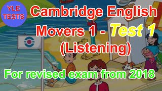 2018 Movers Listening Test 1  Cambridge English 1 With Answers  Young Learners Tests [upl. by Durware]