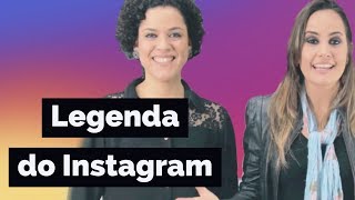 COMO FAZER UMA BOA LEGENDA PARA O INSTAGRAM  Por Ana Tex e Alê Moraes [upl. by Inacana]