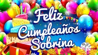 Feliz Cumpleaños Sobrina – Tarjetas para un Cumpleaños  Etiquetatenet [upl. by Akirdnwahs980]