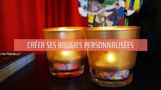 DIY Des bougies personnalisées [upl. by Briano]