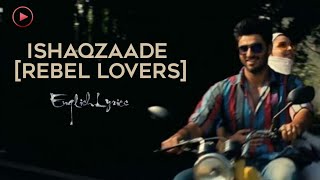 ISHAQZAADE  Javed Ali ft Shreya Ghoshal  Reverb Version  English Lyrics  Visionistan [upl. by Lavinie]