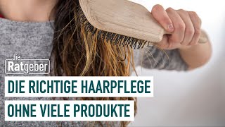 Welche Pflege für die Haare ist die richtige  Die Ratgeber [upl. by Otis984]