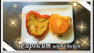 Recipe Capsicum with Chicken Priyaswereld [upl. by Ttirb163]