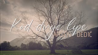 Arsen Dedić  Kod dvije lipe Official lyric video [upl. by Brindell493]