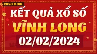 Xổ số Vĩnh Long ngày 2 Tháng 2  XSVL 22  SXVL  KQXSVL  Xổ số kiến thiết Vĩnh Long hôm nay [upl. by Michele]