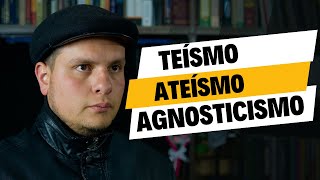 Teísmo Ateísmo y Agnosticismo  SIGNIFICADO [upl. by Mendoza384]