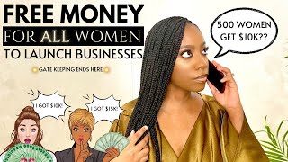 Get A 10K Grant To Start That Business AS A WOMAN Why is nobody else talking about this [upl. by Celinka]