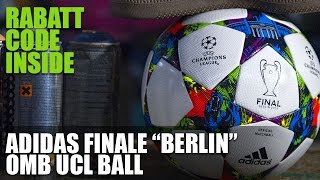 Adidas Finale quotBerlinquot OMB  Rabatt Code  Champions League [upl. by Nitsreik]