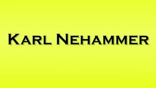 Pronunciation of Karl Nehammer [upl. by Ringe271]