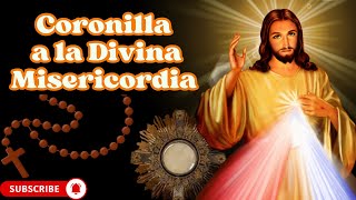 Coronilla de la Divina Misericordia ¡Desatando Milagros [upl. by Nitsirc225]