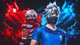 1VS1 Toxic player 🤬😡 Call me noob ZaxmaxFFx ZeroxFF NonstopGaming [upl. by Asia]