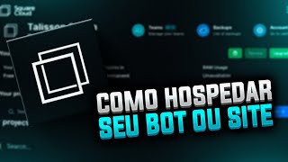 Como HOSPEDAR seu BOT de Discord ou SITE  Square Cloud [upl. by Geoffrey72]