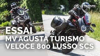 Essai MV Agusta Turismo Veloce 800 Lusso SCS 2018 [upl. by Zinn689]