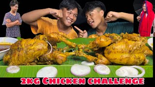 2kg 2kg whole chicken eating challenge  yen mapum chanabi challenge  punishment di meini 🔥🔥🔥 [upl. by Nemaj]