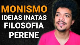 O Que é Monismo e Pluralismo O Que são as ideias inatas [upl. by Akemrej]