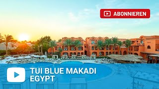 TUI Blue Makadi Hurghada  Egypt [upl. by Krik]